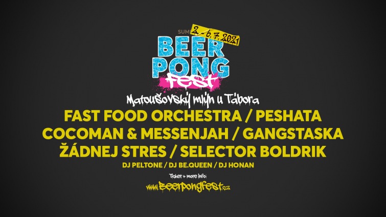 Fast Food Orchestra, Peshata či Cocoman zahrají na Beerpong Festu 2021