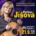 PAVLÍNA JÍŠOVÁ - koncert & narozeniny v Univerzitě Tábor