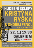 Hudební sklepy - Kristýna Ryška&Ondřej Fencl